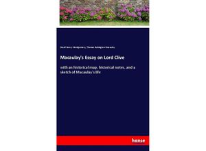 9783337747961 - Macaulays Essay on Lord Clive - David Henry Montgomery Thomas Babington Macaulay Kartoniert (TB)