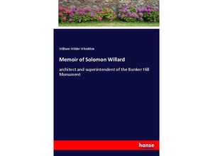 9783337749002 - Memoir of Solomon Willard - William Wilder Wheildon Kartoniert (TB)