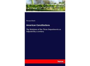 9783337751906 - American Constitutions - Horace Davis Kartoniert (TB)