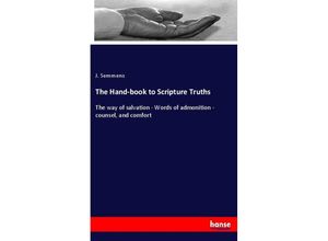 9783337754655 - The Hand-book to Scripture Truths - J Semmens Kartoniert (TB)