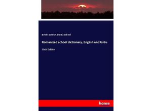 9783337756925 - Romanized school dictionary English and Urdu - Book Society Calcutta School Kartoniert (TB)