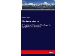 9783337761066 - The Poultry Doctor - John E Diehl Kartoniert (TB)