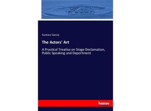 9783337764647 - The Actors Art - Gustave Garcia Kartoniert (TB)