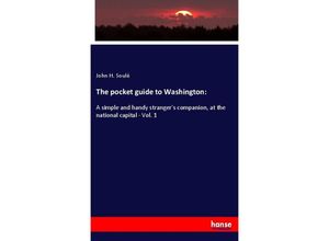 9783337769192 - The pocket guide to Washington - John H Soulé Kartoniert (TB)