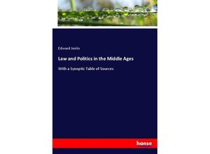 9783337773007 - Law and Politics in the Middle Ages - Edward Jenks Kartoniert (TB)