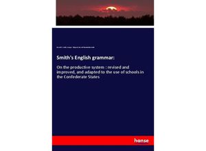 9783337774592 - Smiths English grammar - Roswell C Smith George L Bidgood Roswell Chamberlain Smith Kartoniert (TB)