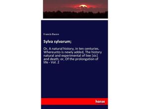 9783337774738 - Sylva sylvarum  - Francis Bacon Kartoniert (TB)