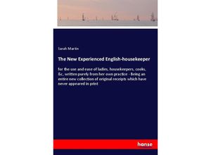 9783337784591 - The New Experienced English-housekeeper - Sarah Martin Kartoniert (TB)