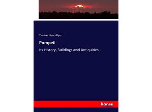 9783337789084 - Pompeii - Thomas Henry Dyer Kartoniert (TB)