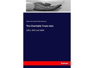 9783337790110 - The Charitable Trusts Acts - Hugh Cooke Robert Gibson Harwood Kartoniert (TB)