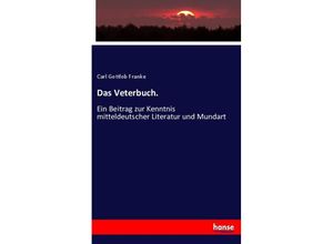 9783337791803 - Das Veterbuch - Carl Gottlob Franke Kartoniert (TB)