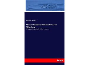 9783337792794 - Atlas von fünfzehn Lichtdrucktafeln zu der Abhandlung - Robert Caspary Kartoniert (TB)