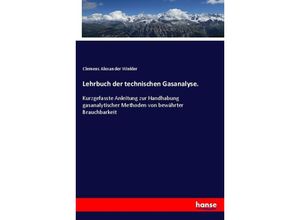 9783337793692 - Lehrbuch der technischen Gasanalyse - Clemens Alexander Winkler Kartoniert (TB)