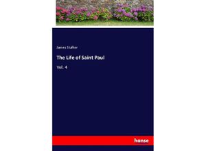 9783337795375 - The Life of Saint Paul - James Stalker Kartoniert (TB)