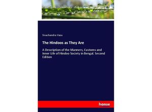 9783337800314 - The Hindoos as They Are - Sivachandra Vasu Kartoniert (TB)