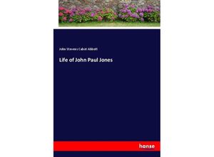 9783337800529 - Life of John Paul Jones - John Stevens Cabot Abbott Kartoniert (TB)