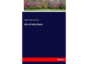 9783337800604 - Life of John Davis - William Watts Hart Davis Kartoniert (TB)