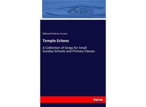 9783337805715 - Temple Echoes - Edmund Simon Lorenz Kartoniert (TB)