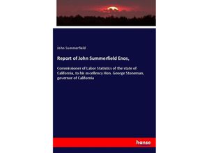 9783337808488 - Report of John Summerfield Enos - John Summerfield Kartoniert (TB)