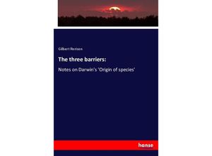 9783337809058 - The three barriers - Gilbert Rorison Kartoniert (TB)