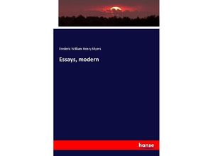 9783337809942 - Essays modern - Frederic William Henry Myers Kartoniert (TB)