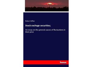 9783337809966 - Stock exchage securities  - Robert Giffen Kartoniert (TB)