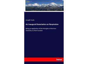 9783337814359 - An Inaugural Dissertation on Respiration - Joseph Youle Kartoniert (TB)