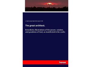 9783337814625 - The great architect - George Ch Child Kartoniert (TB)