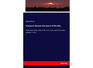 9783337815042 - Travels to discover the source of the Nile - James Bruce Kartoniert (TB)