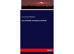 9783337815134 - List of British Vertebrate Animals - Pascoe Francis Polkinghorne Kartoniert (TB)