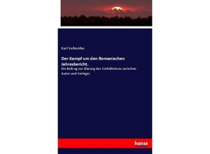 9783337817862 - Der Kampf um den Romanischen Jahresbericht - Karl Vollmöller Kartoniert (TB)