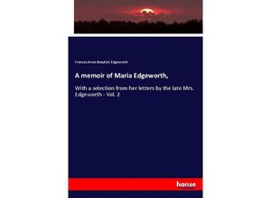 9783337818647 - A memoir of Maria Edgeworth - Frances Anne Beaufort Edgeworth Kartoniert (TB)