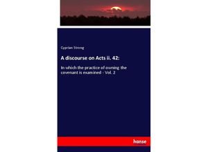 9783337819989 - A discourse on Acts ii 42 - Cyprian Strong Kartoniert (TB)