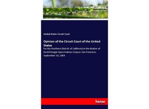 9783337834616 - Opinion of the Circuit Court of the United States - United States Circuit Court Kartoniert (TB)