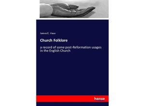 9783337836573 - Church Folklore - James E Vaux Kartoniert (TB)