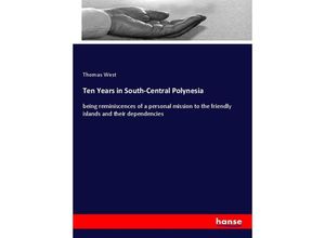 9783337839628 - Ten Years in South-Central Polynesia - Thomas West Kartoniert (TB)