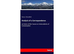 9783337840617 - Analysis of a Correspondence - Henry I Bowditch Kartoniert (TB)