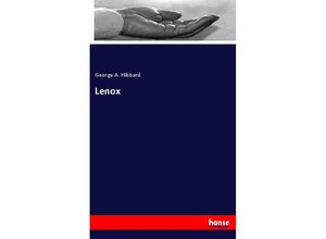 9783337842017 - Lenox - George A Hibbard Kartoniert (TB)