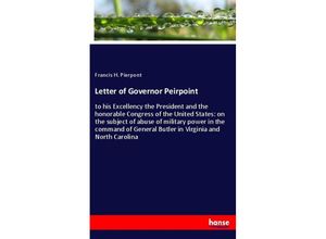 9783337842819 - Letter of Governor Peirpoint - Francis H Pierpont Kartoniert (TB)