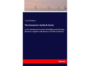 9783337843380 - The Horsemans Guide & Farrier Kartoniert (TB)