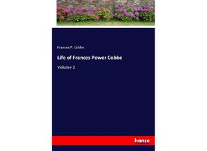 9783337844097 - Life of Frances Power Cobbe - Frances P Cobbe Kartoniert (TB)