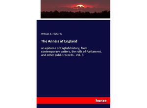 9783337845735 - The Annals of England - William E Flaherty Kartoniert (TB)