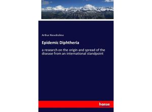 9783337847043 - Epidemic Diphtheria - Arthur Newsholme Kartoniert (TB)