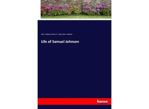 9783337850197 - Life of Samuel Johnson - John P Anderson Francis R C Grant Kartoniert (TB)