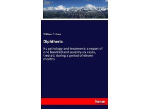 9783337852917 - Diphtheria - William C Dake Kartoniert (TB)