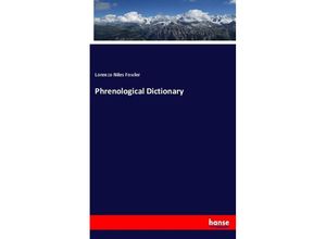 9783337862206 - Phrenological Dictionary - Lorenzo Niles Fowler Kartoniert (TB)