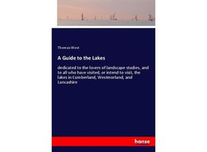 9783337870744 - A Guide to the Lakes - Thomas West Kartoniert (TB)