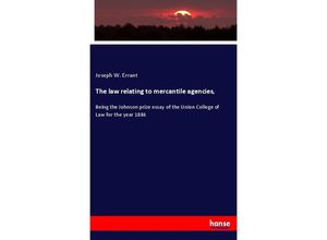 9783337871468 - The law relating to mercantile agencies - Joseph W Errant Kartoniert (TB)