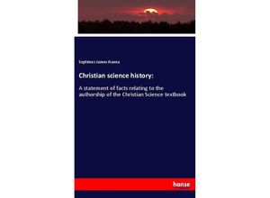 9783337871819 - Christian science history - Septimus James Hanna Kartoniert (TB)