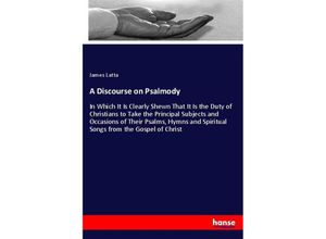 9783337877187 - A Discourse on Psalmody - James Latta Kartoniert (TB)